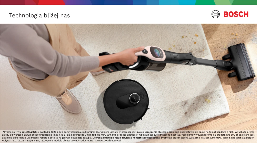 PROMOCJA

Do 800 zł*

ZWROTU NA KONTO

za zakup objętych promocją odkurzacza Bosch Unlimited oraz robota sprzątającego Bosch Spotless i pozostawienie opinii*