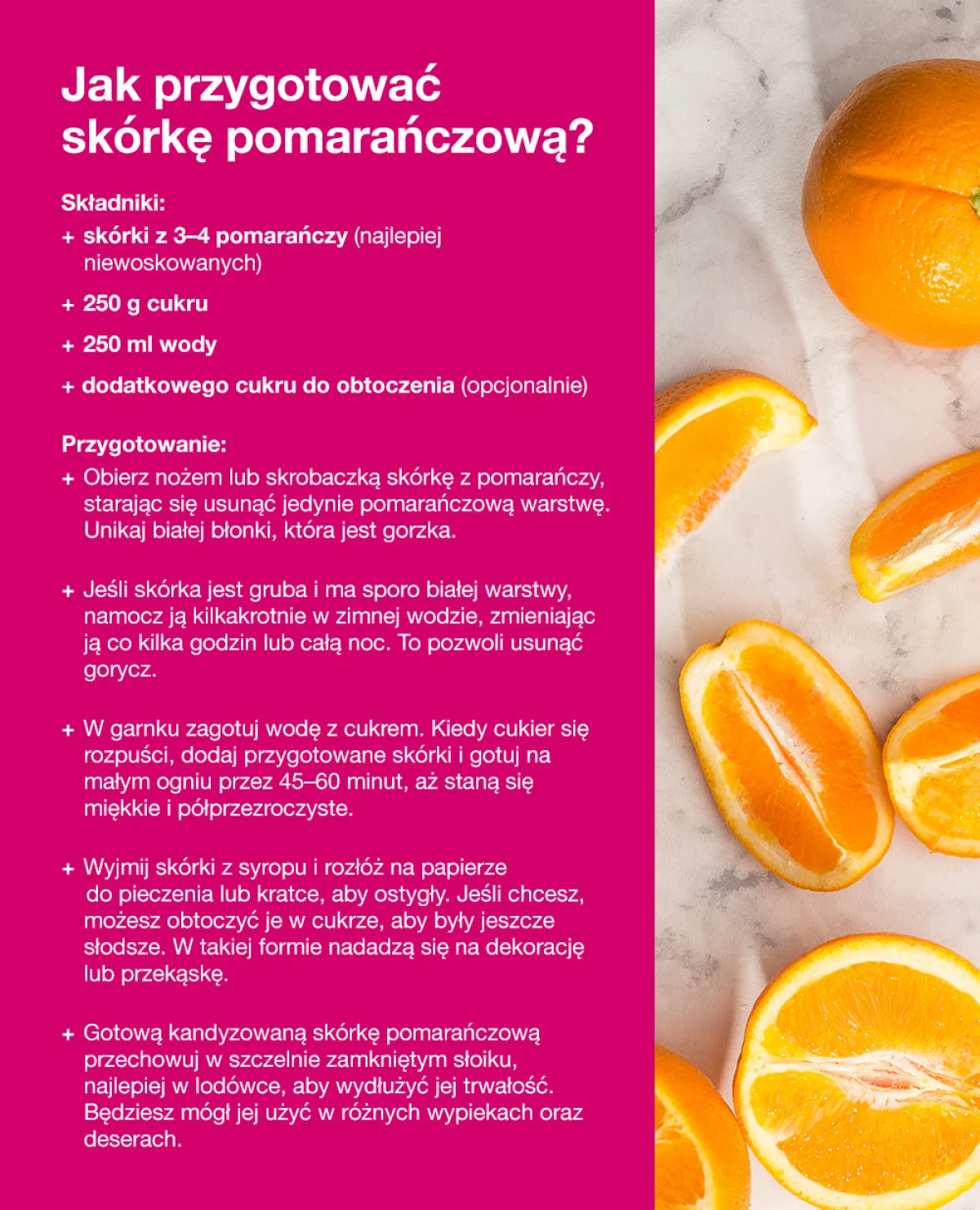 Jak przygotować skórkę pomarańczową