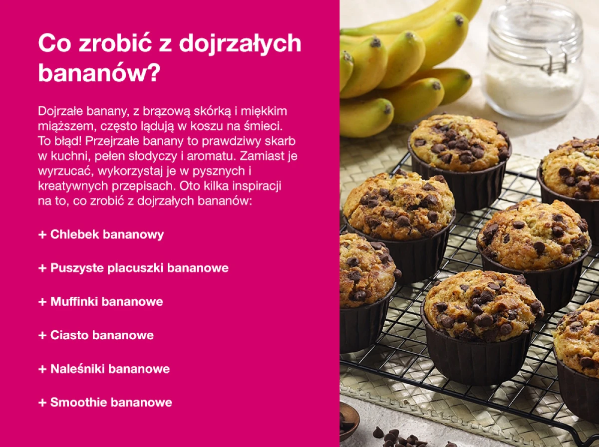 Co zrobić z dojrzałych bananów